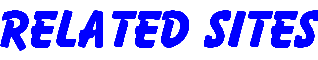 Related Sites Section Logo.gif (2135 bytes)